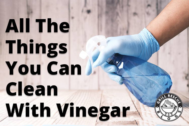 All The Things You Can Clean With Vinegar Rescue News blog